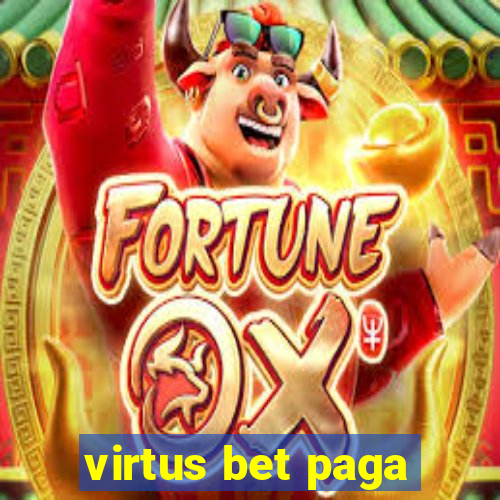 virtus bet paga